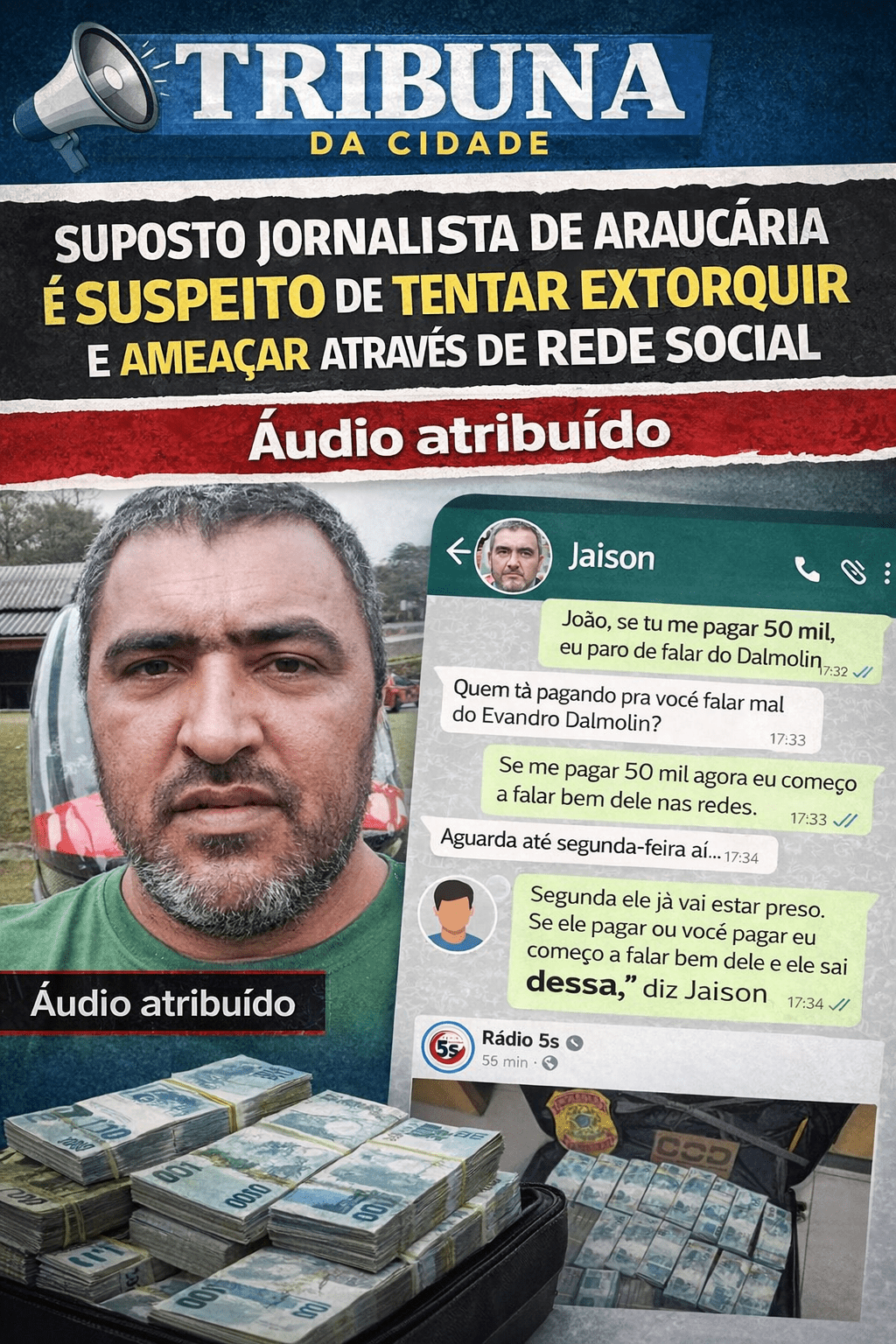 Áudios apontam suposta tentativa de extorsão envolvendo comunicador que se diz jornalista em Araucária