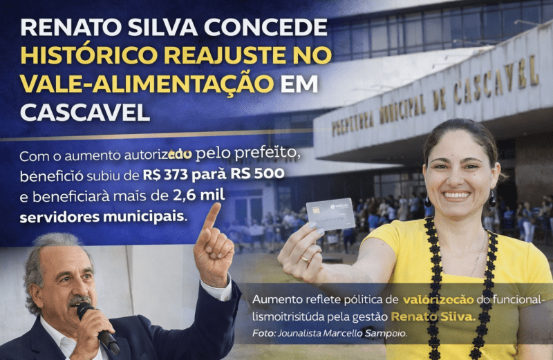 Renato Silva autoriza reajuste histórico no vale-alimentação e amplia benefício a mais de 2,6 mil servidores em Cascavel