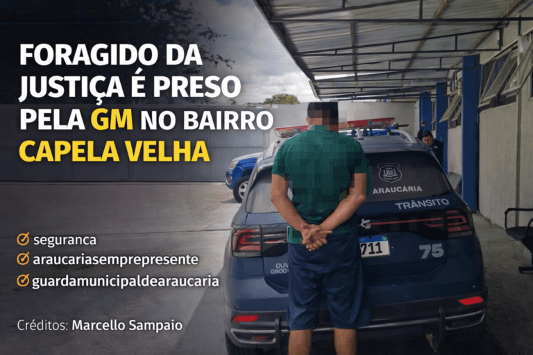 Fugitivo preso pela GM em Araucária