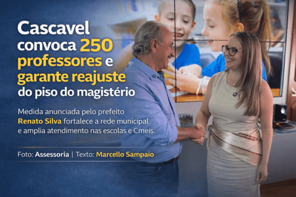 Prefeitura de Cascavel convoca 250 professores e confirma reajuste do piso do magistério