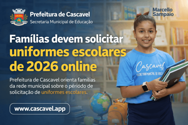 Famílias da rede municipal de Cascavel devem solicitar uniformes escolares de 2026 de forma online