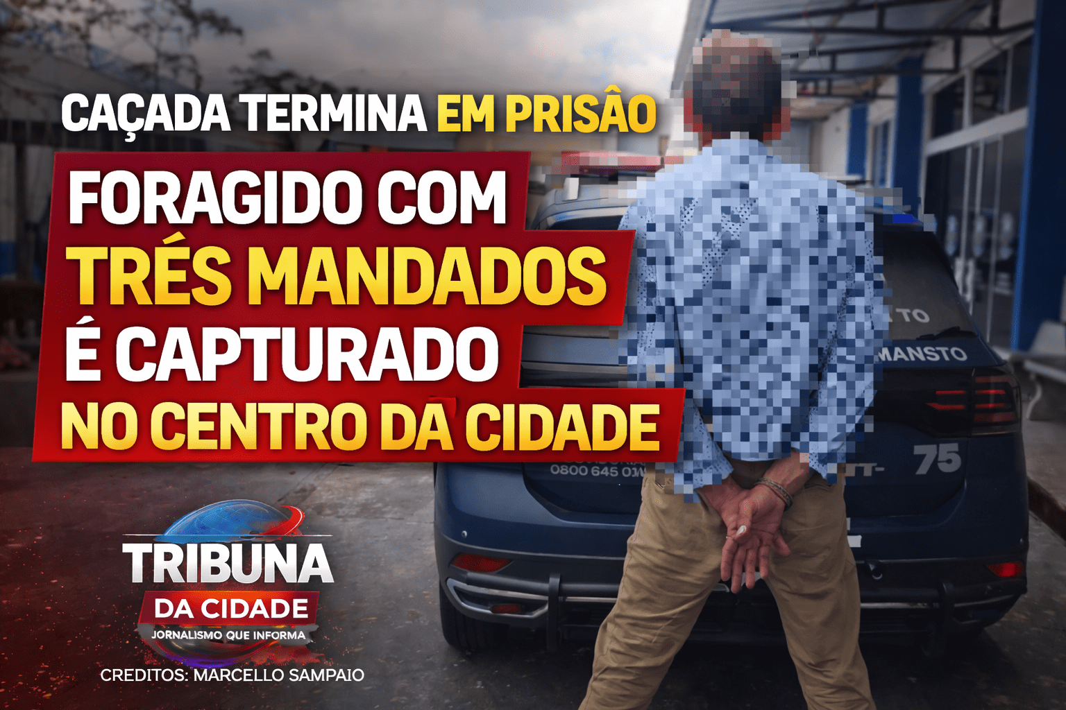 Caçada termina em prisão no centro