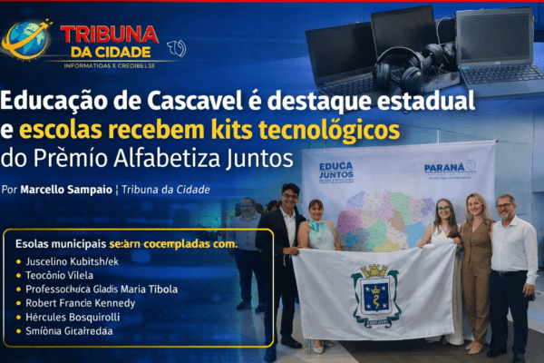Educação de Cascavel é destaque estadual e escolas recebem kits tecnológicos do Prêmio Alfabetiza Juntos