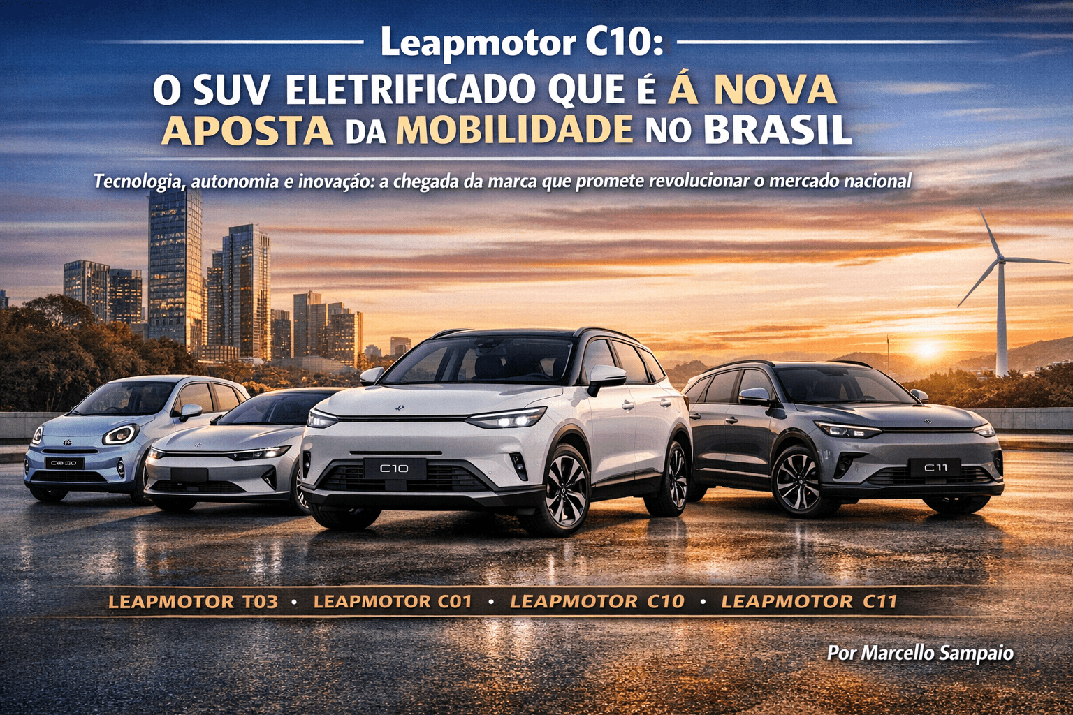 Futuro elétrico_ veículos Leapmotor no Brasil