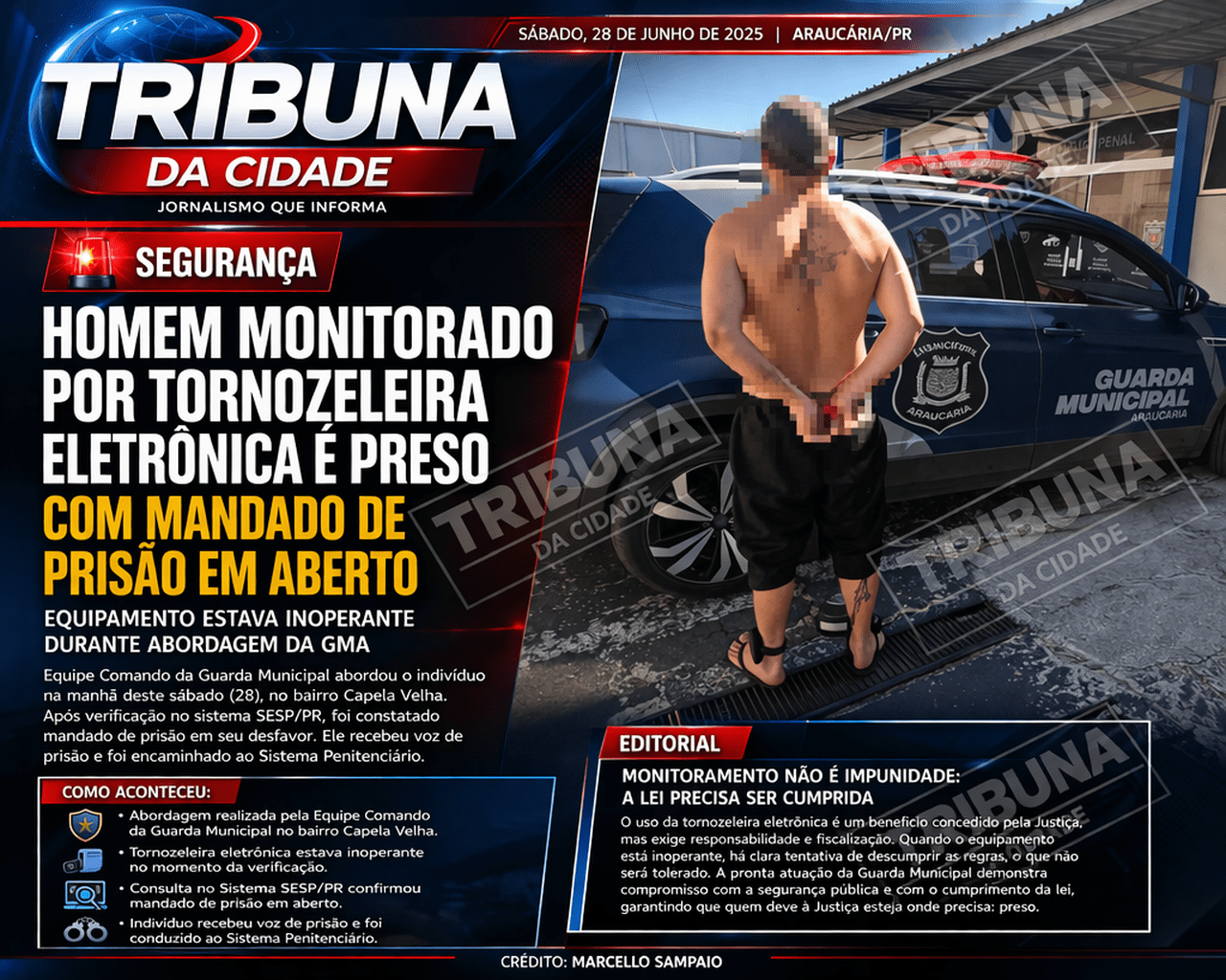 Homem preso com tornozeleira inoperante