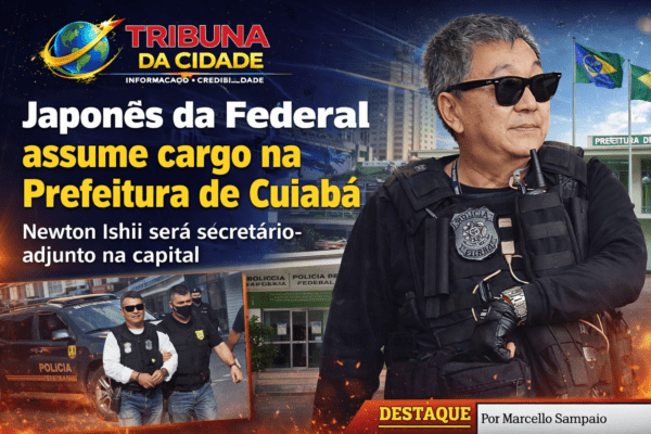 Japonês da Federal assume cargo na Prefeitura de Cuiabá e reacende debate sobre segurança e gestão pública