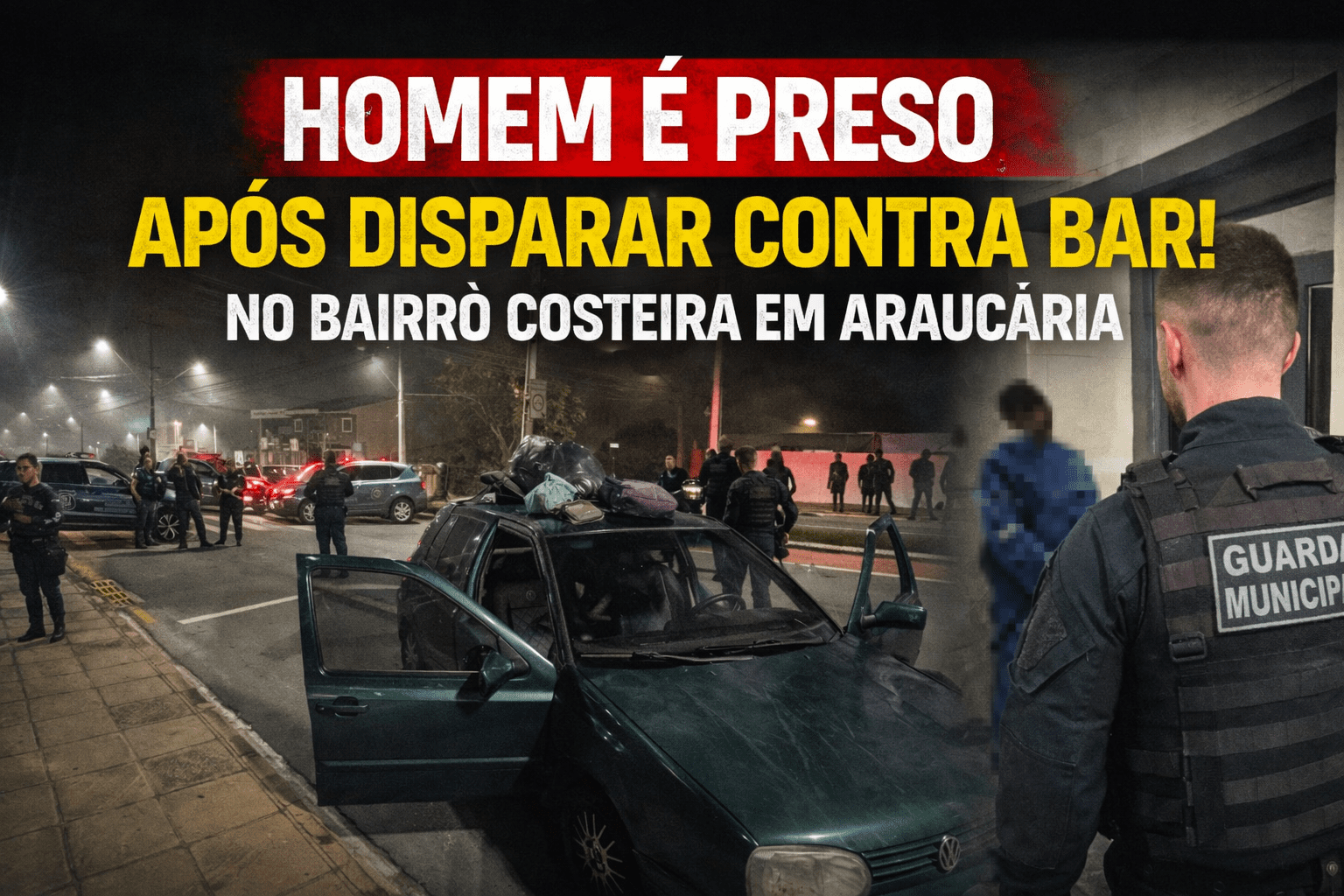 Prisão por disparos em Araucária