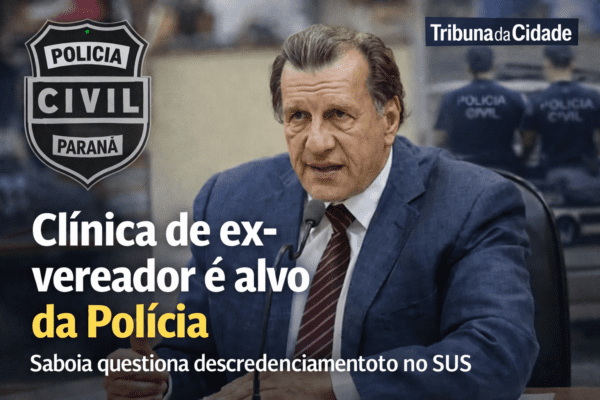 Clínica de ex-vereador em Maringá é alvo de investigação; médico alega mal-entendido e levanta questionamentos sobre descredenciamento