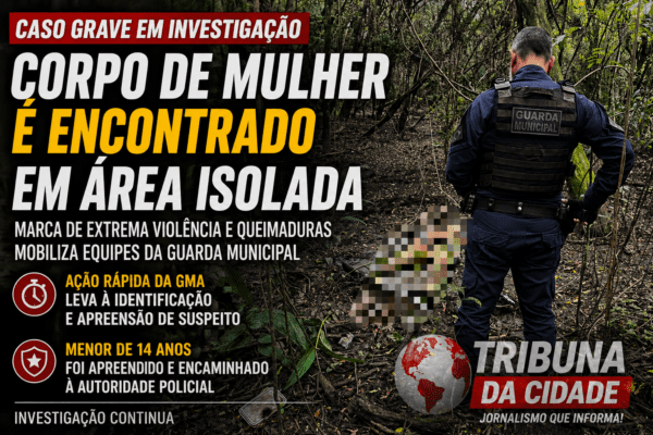 CORPO DE MULHER É ENCONTRADO EM ÁREA ISOLADA; AÇÃO RÁPIDA DA GUARDA MUNICIPAL LEVA À APREENSÃO DE SUSPEITO