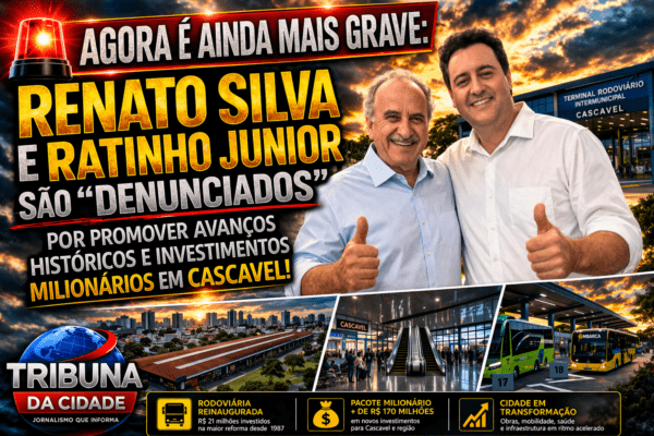 AGORA É AINDA MAIS GRAVE:Renato Silva e Ratinho Junior são “denunciados” por promover avanços históricos e investimentos milionários em Cascavel!